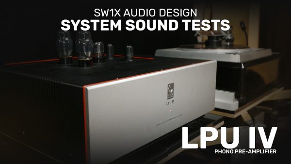 LPU IV Phono Sound Test